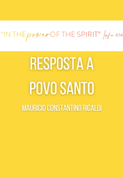 RESPOSTA A POVO SANTO Mauricio Constantino Ricaldi