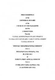 Proceedings of the General Board of the Church of the Nazarene: 91st Annual Session, 21-24 February 2014
