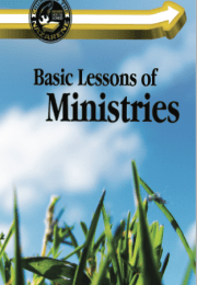 Basic Lessons of Ministries