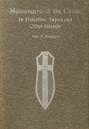 Messengers of the Cross in Palestine, Japan and Other Islands