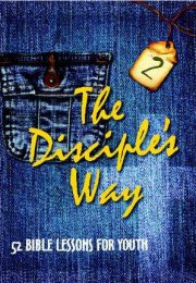 The Disciple's Way - Volume 2