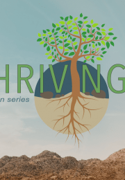 Thriving: Wrestling with God