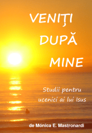 Veniți După Mine: Studii pentru Ucenici ai lui Isus