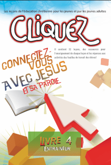 Cliquez, Livre 4