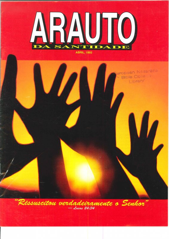 O ARAUTO DA SANTIDADE - ABRIL 1993