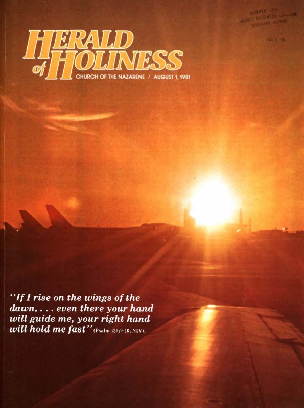 Herald of Holiness - August 1, 1981