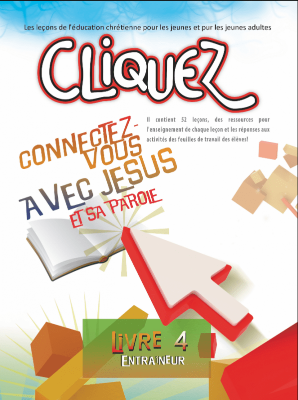 Cliquez, Livre 4