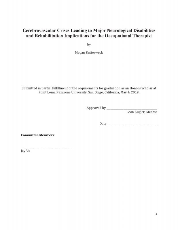 Cerebrovascular Crises Leading to Major Neurological Disabilities and Rehabilitation Implications for the Occupational Therapist